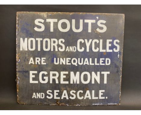An unusual enamel sign advertising Stout's Motors and Cycles, Egremont and Seascale, by Richmonds Ltd, Warrington, 24 x 21".