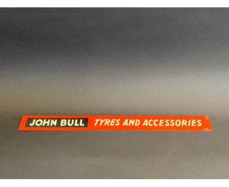 A John Bull Tyres and Accessories shelf strip, in good condition. 