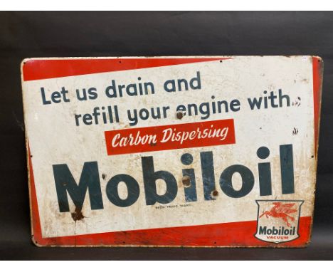 A Mobiloil 'Let us drain and refill your engine..' enamel advertising sign, 36 x 24".
