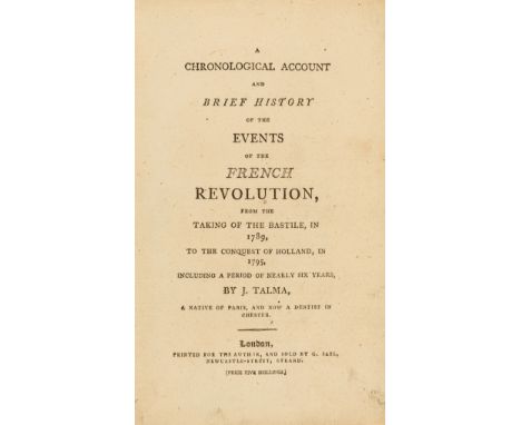 Napoleonic Wars.- Talma (J.) A Chronological Account and Brief History of the Events of the French Revolution ..., half-title