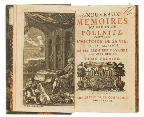 NO RESERVE Pöllnitz (Carl Ludwig von) Lettres et Memoires...Voyages, 2 vol., Frankfurt, For the Company, 1738; Nouveaux Memoi