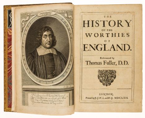 England.- Fuller (Thomas) The History of the Worthies of England, first edition, engraved portrait frontispiece, lacking A1, 