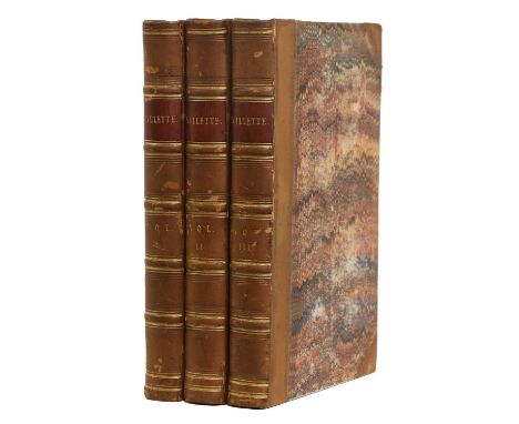 Bell (Currer) [Charlotte Bronte].Villette.Smith Elder, 1853, first edition, three volumes, [iv], 324; [iv], 319, [1]; [iv], 3