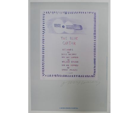 After David Hockney, (Born 1937) "The blue guitar" A poster for the British Council Exhibition Signed in pencil 59 x 42cm