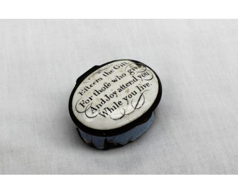 A Bilston enamel pill box of oval form, the lid inscribed "Esteem the Gift for those who give and joy attend you while you li