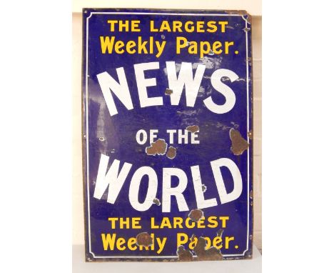 A News of the World enamel advertising sign, The Largest Weekly Paper, (A/F), 92cm x 61cm.