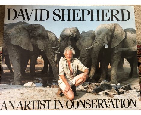 David Shepherd book with signed inscription to front together with signed limited edition print by the artist.  44 x 69cms. 