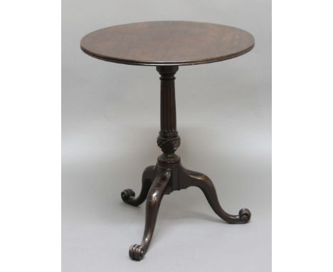 GEORGE III MAHOGANY TILT TOP TRIPOD TABLE, late 18th century, the circular top above a fluted column with wrythen ball base, 