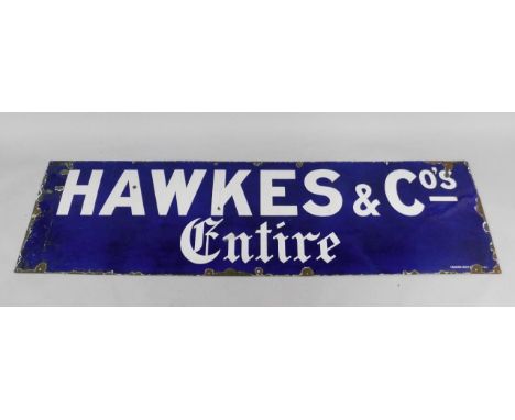 A Hawkes & Co's Entire blue and white rectangular enamel advertising sign, 52.5cm x 97.5cm.