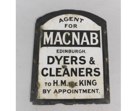 A MacNab Dyers & Cleaners arched black and white enamel advertising sign, Agent for in Edinburgh, By Appointment to HM The Ki