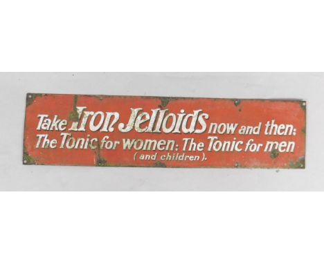 An Iron Jelloids rectangular red and white enamel advertising sign, The Tonic for Women; The Tonic for Men (and Children), 15