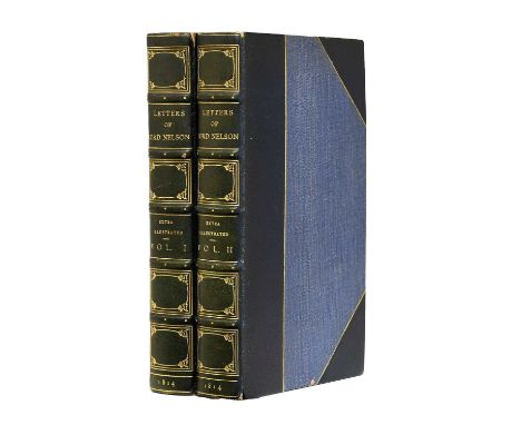 Nelson (Horatio, Viscount).The Letters of Lord Nelson to Lady Hamilton; with a Supplement of Interesting Letters by Distingui