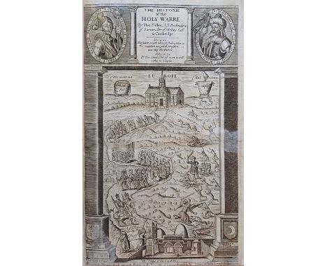 Fuller (Thomas). The Historie of the Holy Warre. [Cambridge:] Thomas Buck, 1651, fourth edition, folio, additional engraved p