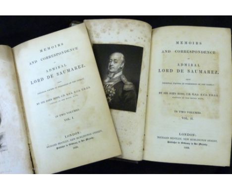 SIR JOHN ROSS: MEMOIRS AND CORRESPONDENCE OF ADMIRAL LORD DE SAUMAREZ FROM ORIGINAL PAPERS IN POSSESSION OF THE FAMILY, Londo