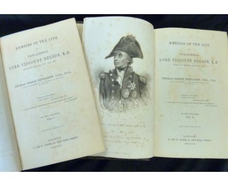THOMAS JOSEPH PETTIGREW: MEMOIRS OF THE LIFE OF VICE-ADMIRAL LORD VISCOUNT NELSON, KB, DUKE OF BRONTE ETC ETC ETC, London, T 