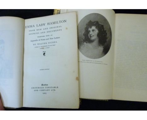 WALTER SICHEL: EMMA, LADY HAMILTON, FROM NEW AND ORIGINAL SOURCES AND DOCUMENTS…, London, Archibald Constable, 1905, 2nd edit