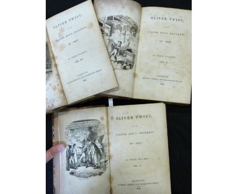 CHARLES DICKENS: "PHIZ": OLIVER TWIST OR THE PARISH BOY'S PROGRESS, ill George Cruikshank, London, Richard Bentley, 1838, 1st
