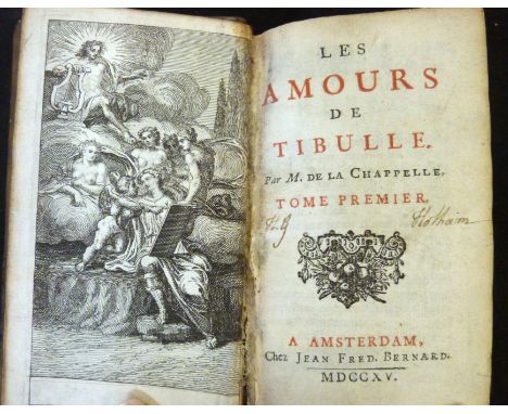 JEAN DE LA CHAPELLE: LES AMOURS DE TIBULLE, Amsterdam, Jean Fred Bernard, 1715, 3 vols in one, title pages printed in red and
