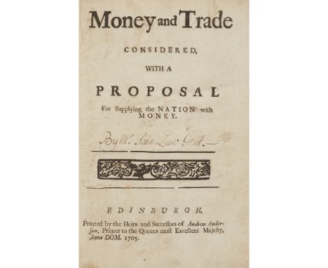 Law, John Money and Trade Considered with a Proposal for Supplying the Nation with Money. Edinburgh: Heirs and Successors of 