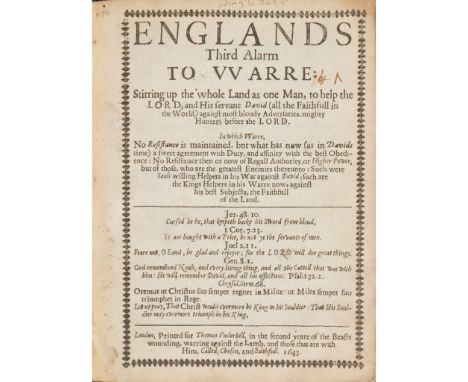 English Civil War Collection of pamphlets comprising: Englands Third Alarm to Warre: stirring up the Whole Land as One Man, t