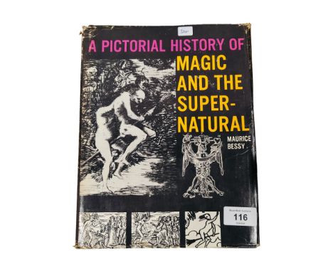 BOOK - THE BILL PARKER COLLECTION - A PICTORIAL HISTORY OF MAGIC AND THE SUPERNATURAL, MAURICE BESSY - PUBLISHED BY SPRING BO