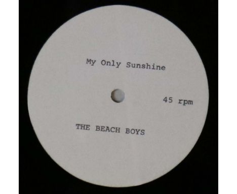 THE BEACH BOYS - MY ONLY SUNSHINE - US 7" (RECORDING) ACETATE. Believed to date from the 1970s here is a fantastic addition t