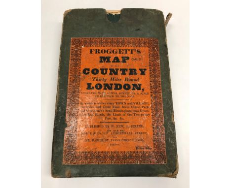 A paper covered canvas map "Froggett's Map of the Country 30 miles round London", engraved from actual survey on a scale of 1