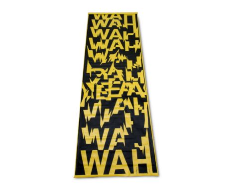 Visuelle Poesie - - Ferdinand Kriwet.  (1942 Düsseldorf - 2018 Bremen). Wah - Wah. 1969. Serigraphie auf LKW-Plane mit Hängun