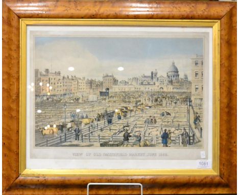 ~ Anon, ''View of Old Smithfield Market, June 1855'', hand-coloured lithograph, sheet 335mm by 465mm, in period maple frame  