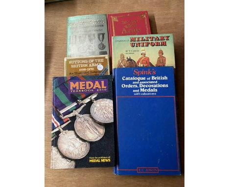 A COLLECTION OF SIX BOOKS ON MILITARY UNIFORMS AND MEDALS TO INCLUDE BUTTONS OF THE BRITISH ARMY 1855 - 1970