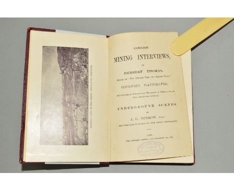 THOMAS HERBERT, 'Cornish Mining Interviews', first edition, Cambone Printing and Stationary Co. Ltd, 1896