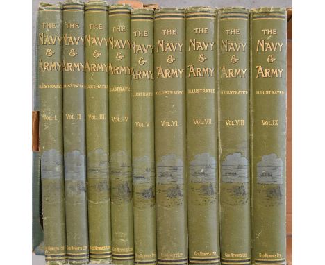 THE NAVY AND ARMY ILLUSTRATED, vols I - IX (vol 1 no. 1 Dec 20 1895 to vol 9 no 138, March 17 1900). Folio Profusely illustra