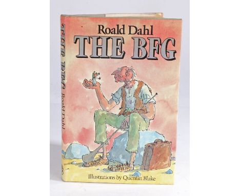 Dahl (Roald) 'The BFG', 1982, first edition, Jonathan Cape, signed by Roald Dahl and illustrator Quentin Blake, with dust wra