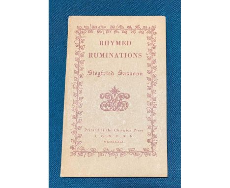 Sassoon, Siegfried. Rhymed Ruminations, first English limited edition, one of 75 copies printed for Siegfried Sassoon and Geo