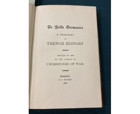 [Blunden, Edmund] De Bello Germanico. A Fragment of Trench History. Written in 1918 by the Author of Undertones of War, numbe