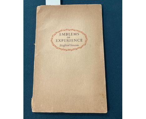 Sassoon, Siegfried. Emblems of Experience, number 17 of 75 copies, printed for Siegfried Sassoon and Geoffrey Keynes, present