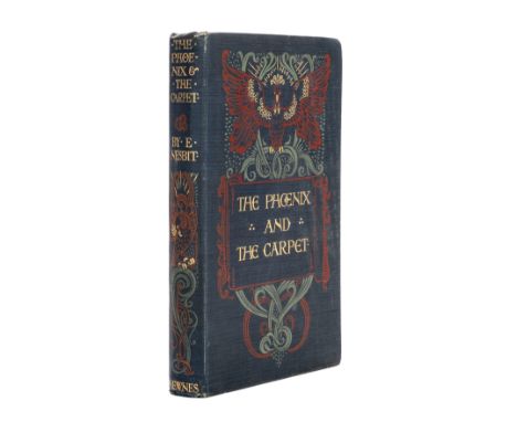 Nesbit (Edith). The Phoenix and the Carpet, 1st edition, London: George Newnes, [1904], half-title, colour frontispiece and l