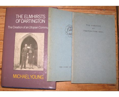[DARTINGTON HALL] YOUNG (M.) The Elmhirsts of Dartington, 8vo, illus., clo., d.w., 1st Edn., 1982; &amp; 2 booklets (3).