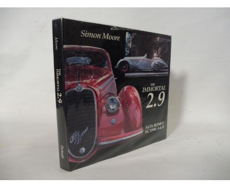 The Immortal 2.9 Alfa-Romeo 8C2900 by Simon Moore, first edition 1986, published by Parkside Publications.