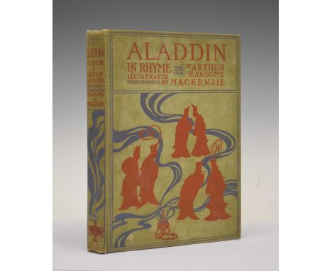 Arthur Ransome &amp; Thomas MacKenzie (ill), ‘Aladdin and his Wonderful Lamp in Rhyme’, London, Nisbet &amp;Co. (c.1920), gre