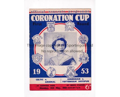 CORONATION CUP 1953     Joint issue programme for Celtic v Arsenal and  Hibernian v Tottenham Hotspur 11/5/1953, horizontal c