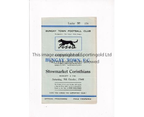 BUNGAY TOWN V STOWMARKET CORINTHIANS 1948    Programme for the FA Amateur Cup tie at Bungay 9/10/1948, slightly creased.    G
