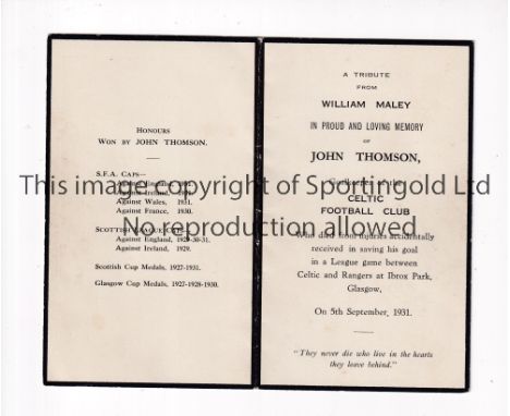 JOHN THOMSON / CELTIC        On 5 September 1931, Celtic were playing their Old Firm rivals Rangers at Ibrox Park in Glasgow 