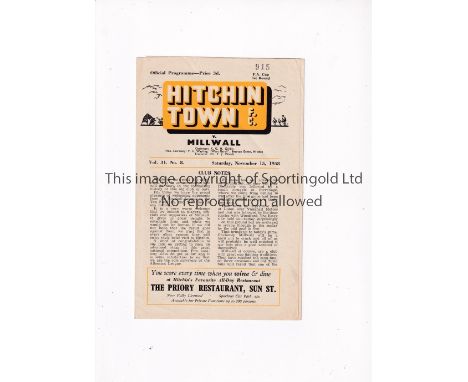 HITCHIN TOWN V MILLWALL 1958 FA CUP     Programme for the tie at Hitchin Town 15/11/1958.    Generally good
