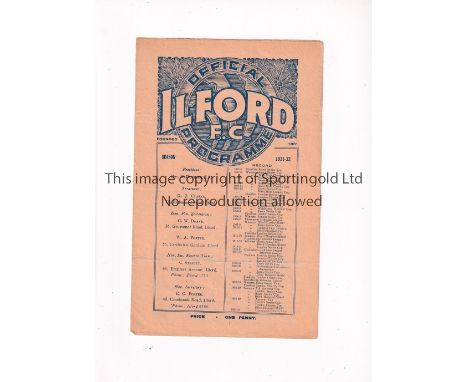 ILFORD      Home London Senior Cup tie programme v Leytonstone 9/1/1932, slight horizontal creases.    Generally good