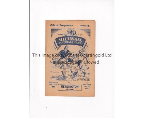 HEADINGTON UNITED     Programme for the away FA Cup tie v. Millwall 12/12/1953, scores on the back.    Generally good