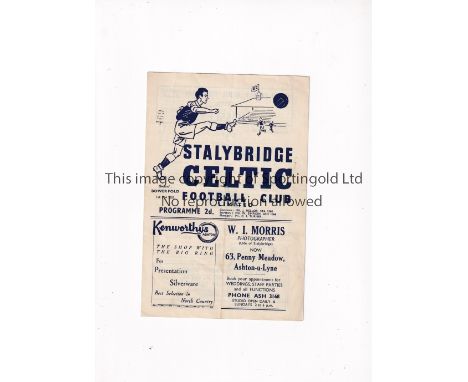 STALYBRIDGE CELTIC    Home programme v Mossley 15/4/1949 in the Cheshire League, very slightly creased.     Generally good