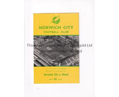 NORWICH CITY V ILFORD 1958 FA CUP     Programme for the tie at Norwich 5/11/1958, very slight vertical crease.     Generally 