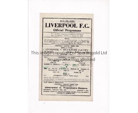 LIVERPOOL     Single sheet home programme for the FL War Cup tie v Stockport County 13/1/1945, very slightly creased and team