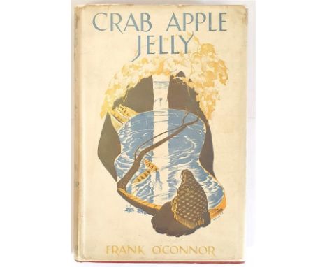 O’Connor, Frank Crab Apple Jelly, 1944, first edition, excellent copy in dust jacket.